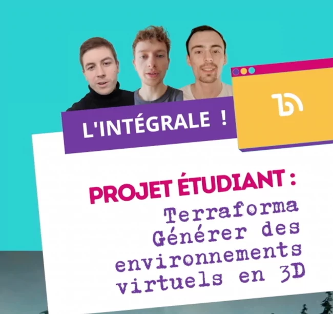 Maxime, Mathieu et Julien : acteurs du projet étudiant Terraforma