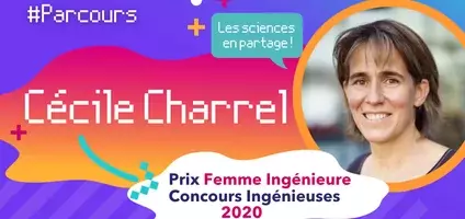 Cécile Charrel, femme ingénieure 2020 - Concours Ingénieuses